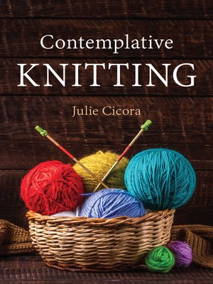 cover image of Contemplative Knitting